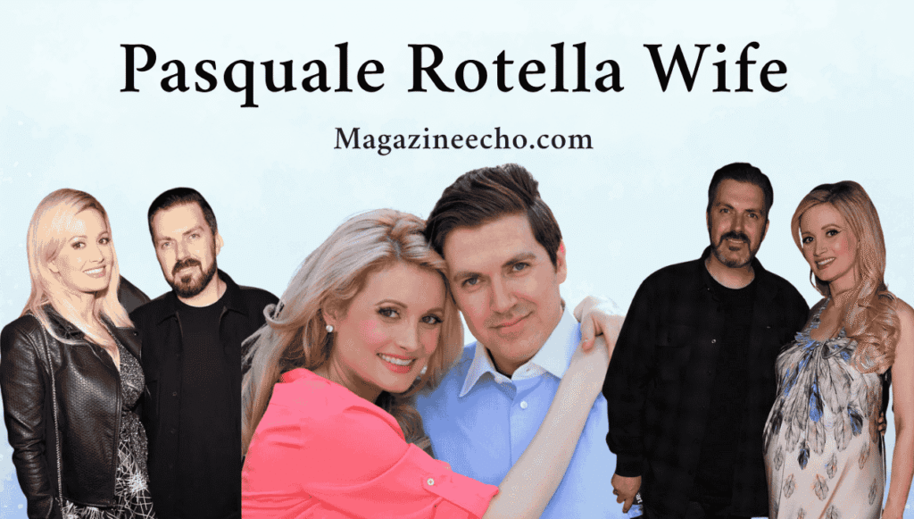 Pasquale Rotella Wife