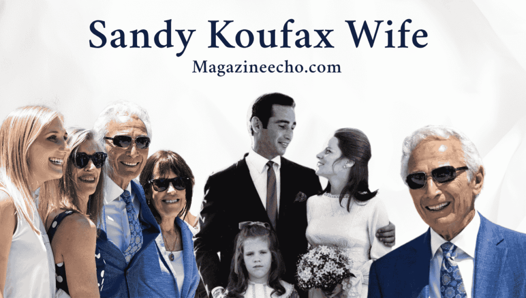 Sandy Koufax Wife