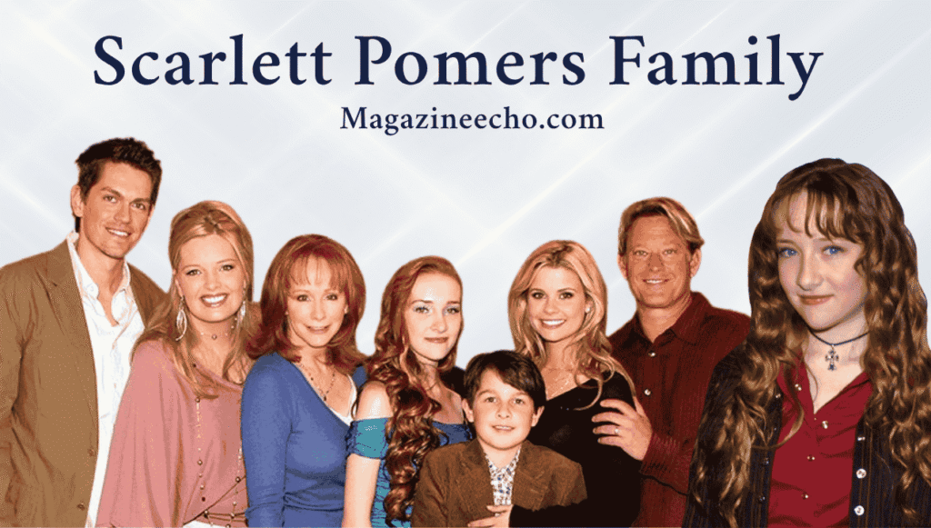 Scarlett Pomers Family