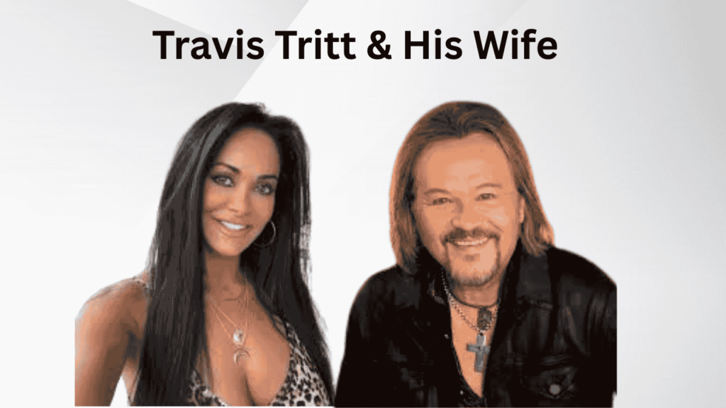 Travis Tritt & His Wife