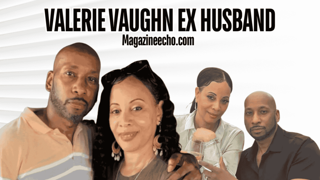 Valerie Vaughn Ex Husband