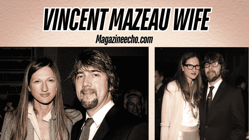 vincent-mazeau-wife